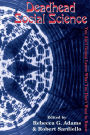 Deadhead Social Science: 'You Ain't Gonna Learn What You Don't Want to Know'