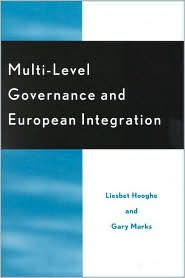 Title: Multi-Level Governance and European Integration, Author: Liesbet Hooghe