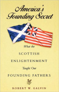America's Founding Secret