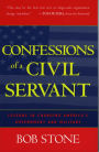 Confessions of a Civil Servant: Lessons in Changing America's Government and Military / Edition 1