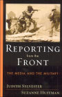 Reporting from the Front: The Media and the Military