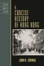 A Concise History of Hong Kong
