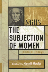 Mill's The Subjection Of Women / Edition 1