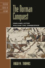 The Norman Conquest: England after William the Conqueror