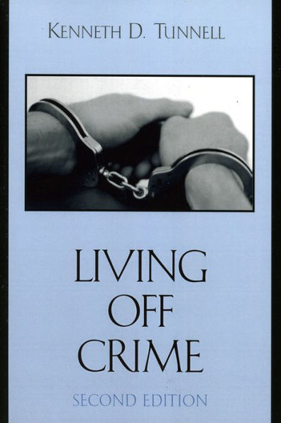 Living Off Crime / Edition 2