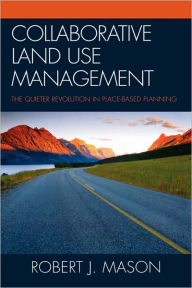 Collaborative Land Use Management