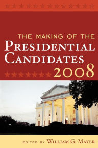 Making Of The Presidential Candidates (2008) / Edition 1