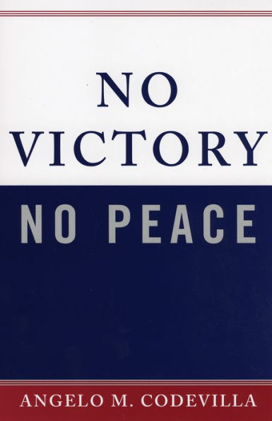 No Victory, No Peace / Edition 1