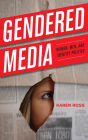 Gendered Media: Women, Men, and Identity Politics