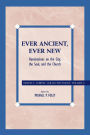 Ever Ancient, Ever New: Ruminations on the City, the Soul, and the Church