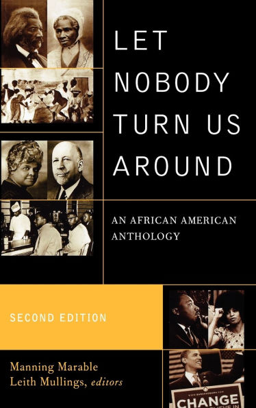Let Nobody Turn Us Around: An African American Anthology