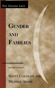 Title: Gender and Families, Author: Scott Coltrane