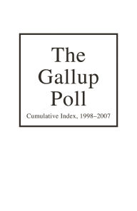 The Gallup Poll Cumulative Index: Public Opinion, 1998-2007