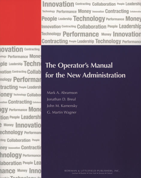 The Operator's Manual for the New Administration