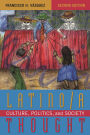 Latino/a Thought: Culture, Politics, and Society