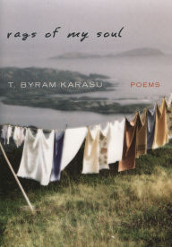 Rags of My Soul: Poems