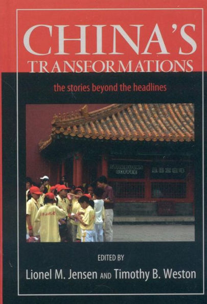 China's Transformations: The Stories beyond the Headlines