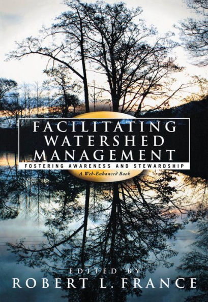 Facilitating Watershed Management: Fostering Awareness and Stewardship