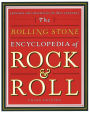 The Rolling Stone Encyclopedia of Rock and Roll: Revised and Updated for the 21st Century
