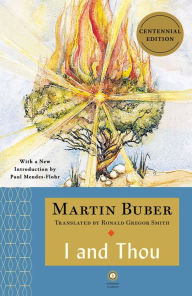 Title: I and Thou, Author: Martin Buber