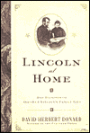 Lincoln at Home: Two Glimpses of Abraham Lincoln's Family Life