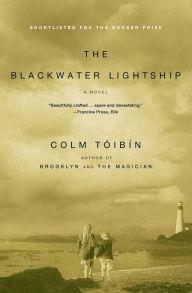 Title: The Blackwater Lightship, Author: Colm Tóibín