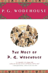 Title: The Most Of P.G. Wodehouse, Author: P. G. Wodehouse