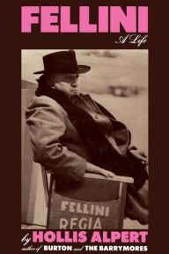 Title: Fellini, Author: Hollis Alpert