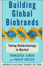 Building Global Biobrands: Taking Biotechnology to Market