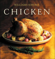 Title: The Williams-Sonoma Collection: Chicken, Author: Rick Rodgers