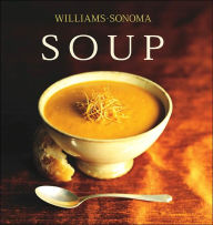 Williams-Sonoma Collection: Soup