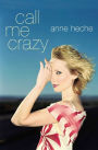 Call Me Crazy