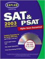 Kaplan SAT and PSAT 2003 with CD-ROM, Spring Edition
