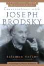 Conversations with Joseph Brodsky: A Poets Journey Through The Twentieth Century