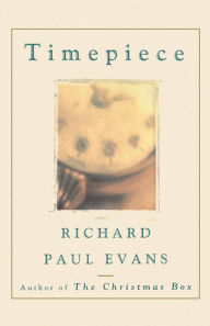Title: Timepiece LP, Author: Richard Paul Evans