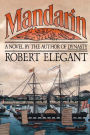 Mandarin (China and the West Series)