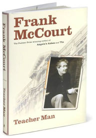 Title: Teacher Man: A Memoir, Author: Frank McCourt