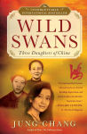 Alternative view 1 of Wild Swans: Three Daughters of China