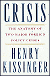 Crisis: The Anatomy of Two Major Foreign Policy Crises
