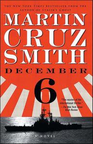Title: December 6, Author: Martin Cruz Smith