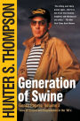 Generation of Swine: Tales of Shame and Degradation in the '80s