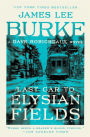 Last Car to Elysian Fields (Dave Robicheaux Series #13)