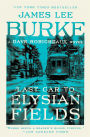 Last Car to Elysian Fields (Dave Robicheaux Series #13)