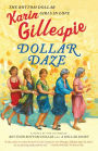 Dollar Daze: The Bottom Dollar Girls in Love