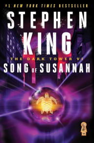 Song of Susannah (Dark Tower Series #6)