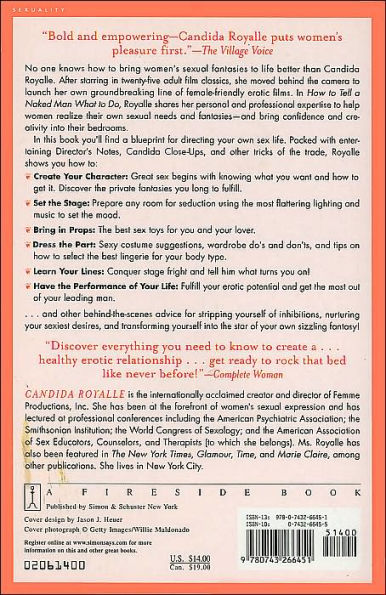 How to Tell a Naked Man What to Do: Sex Advice from a Woman Who Knows