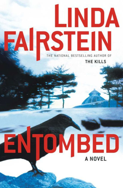 Entombed Alexandra Cooper Series 7 By Linda Fairstein Paperback Barnes Noble