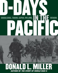 Title: D-Days in the Pacific, Author: Donald L. Miller