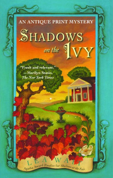 Shadows on the Ivy (Antique Print Mystery Series #3)
