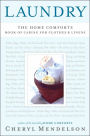 Laundry: The Home Comforts Book of Caring for Clothes and Linens